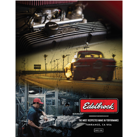 Edelbrock's 2018 Automotive Performance Catalog