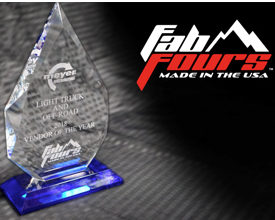 Fab Fours was named by Meyer Distributing as its vendor of the year in the light truck and off-road category.