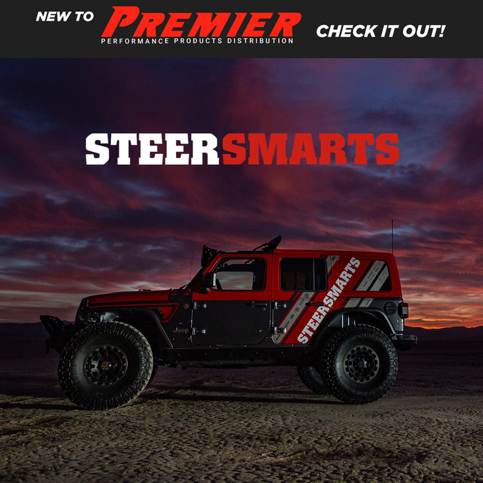 Premier Performance Products Distribution now stocking Steer Smarts, manufacturer of aftermarket steering and suspension