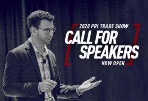 PRI Show Appeals for 2020 Trade Show Speakers | THE SHOP