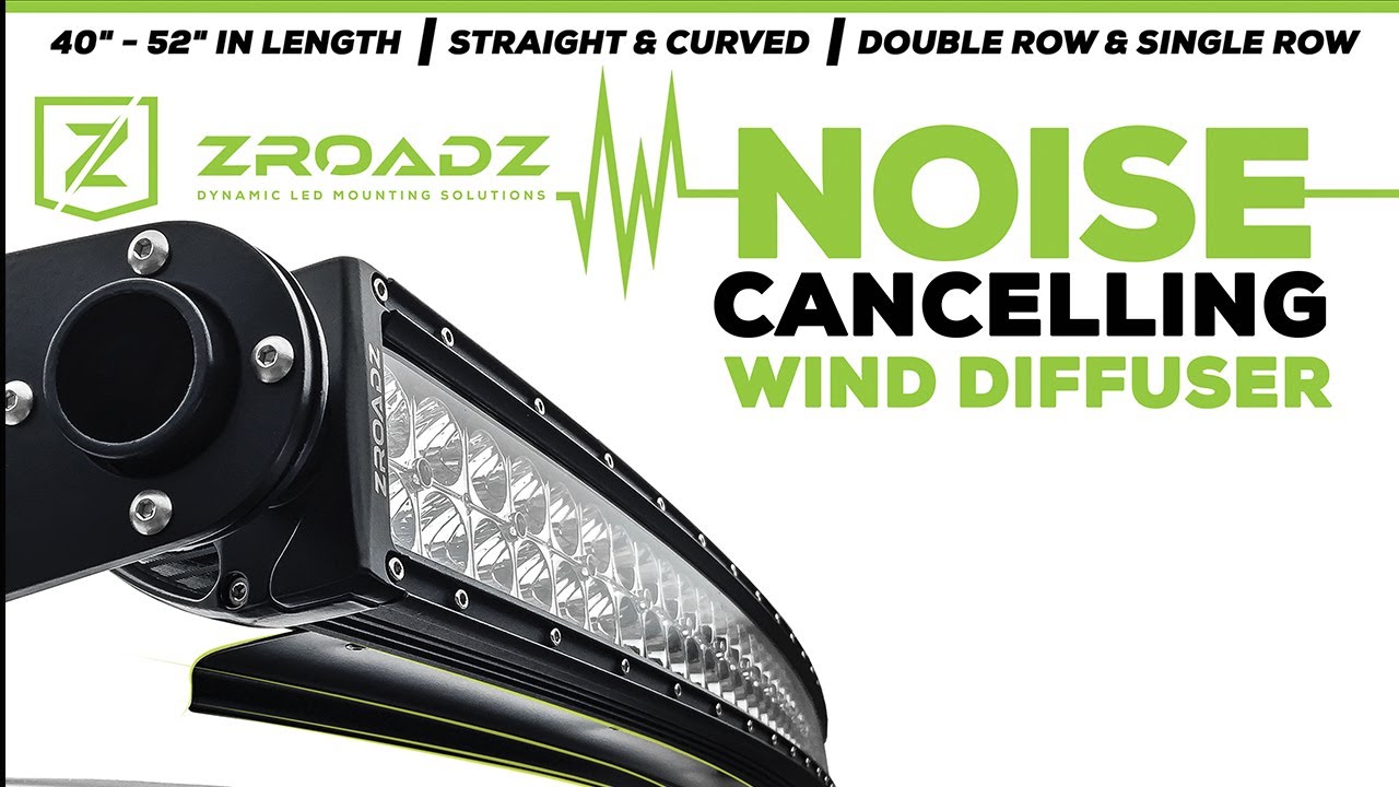 Noise Cancelling Wind Diffuser For Roof Mounted LED Light Bars By ZROADZ | THE SHOP