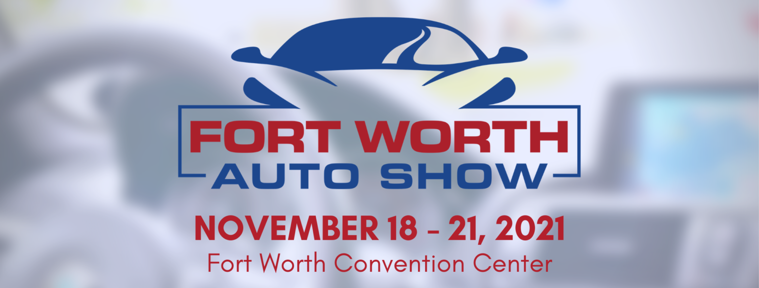 Fort Worth Auto Show Canceled THE SHOP