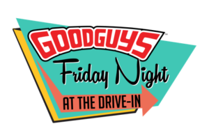 Goodguys Hosting Drive-In Theater Night | THE SHOP