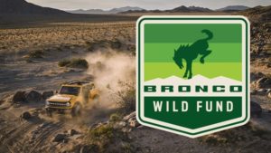 Ford Announces Bronco Wild Fund | THE SHOP