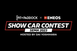 Pit+Paddock SEMA Show Car Contest Returns for 2023 | THE SHOP