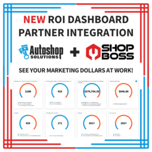 Autoshop Solutions, Shop Boss Create Marketing ROI Dashboard | THE SHOP