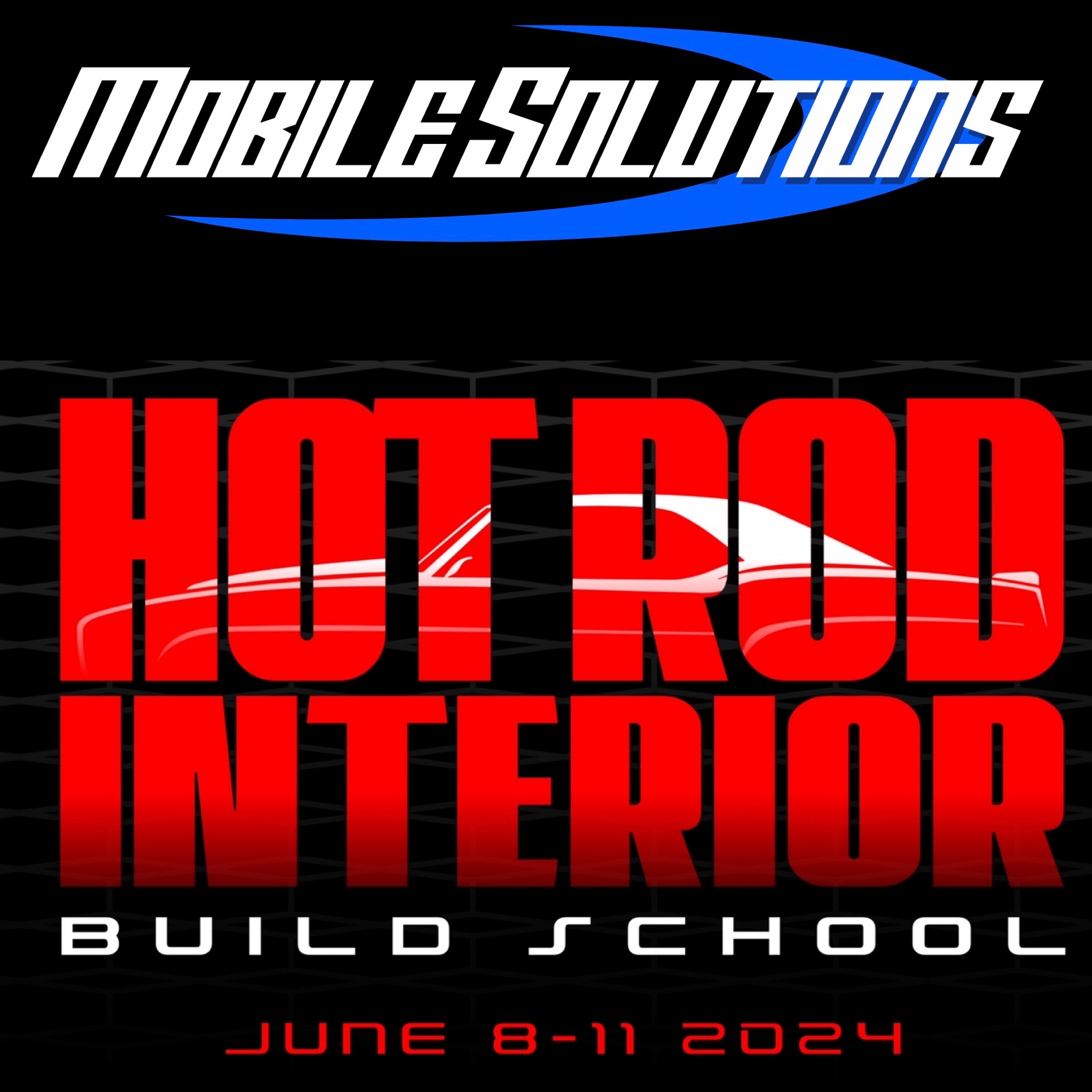 Mobile Solutions Prepares for Hot Rod Build School | THE SHOP