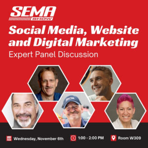 Social Media & Digital Marketing Panel Set for SEMA Show | THE SHOP