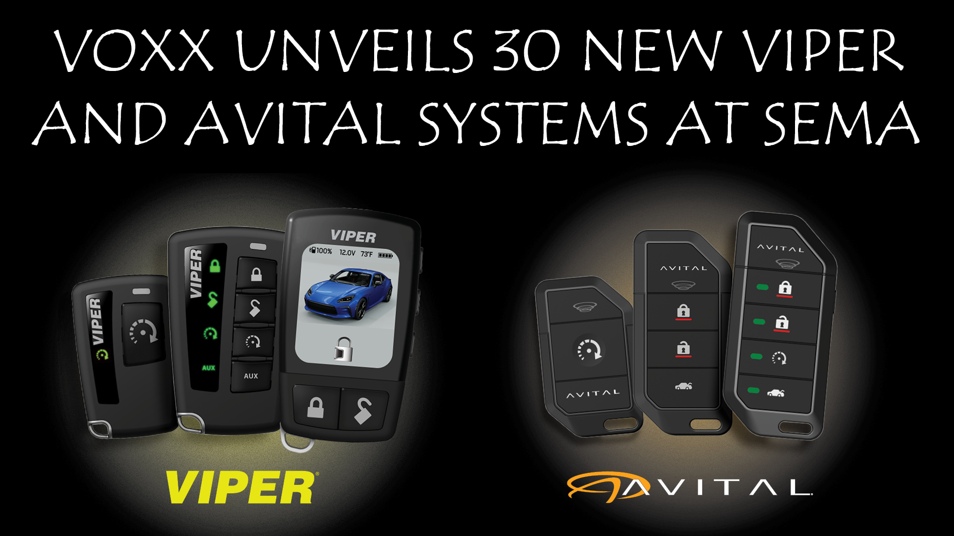 VOXX Electronics Unveils New VIPER & AVITAL Systems at SEMA | THE SHOP