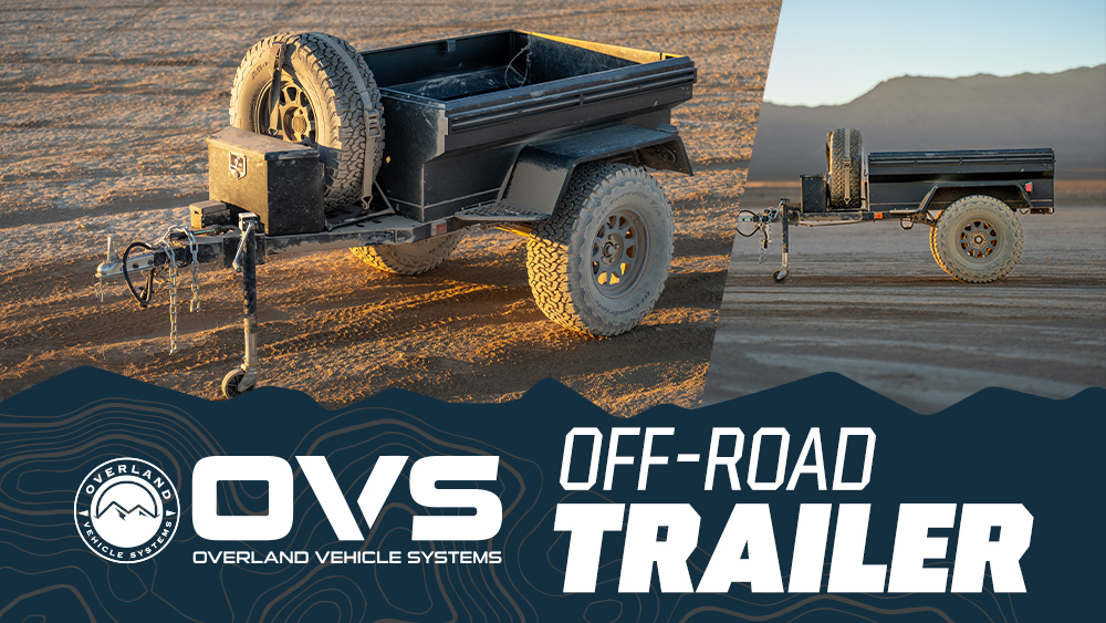 The OVS Off-Road Trailer