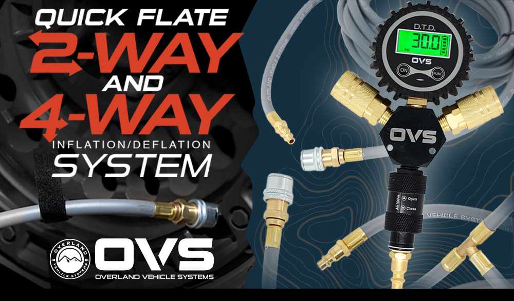 Overland Vehicle Systems’ Quick Flate 2 or 4 Tire Inflation/Deflation System