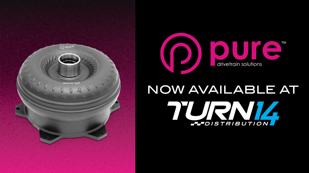 Turn 14 Distribution and Pure Drivetrain Solutions logos.