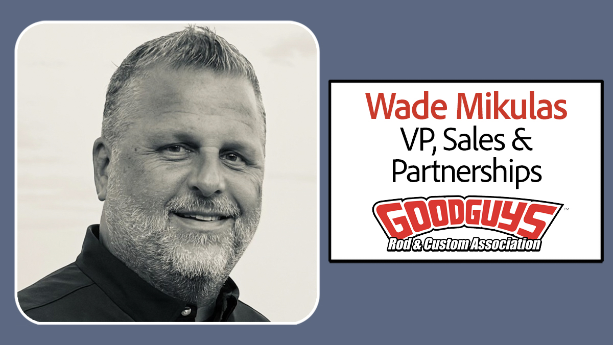 Wade Mikulas VP Sales & Partnerships of Goodguys graphic
