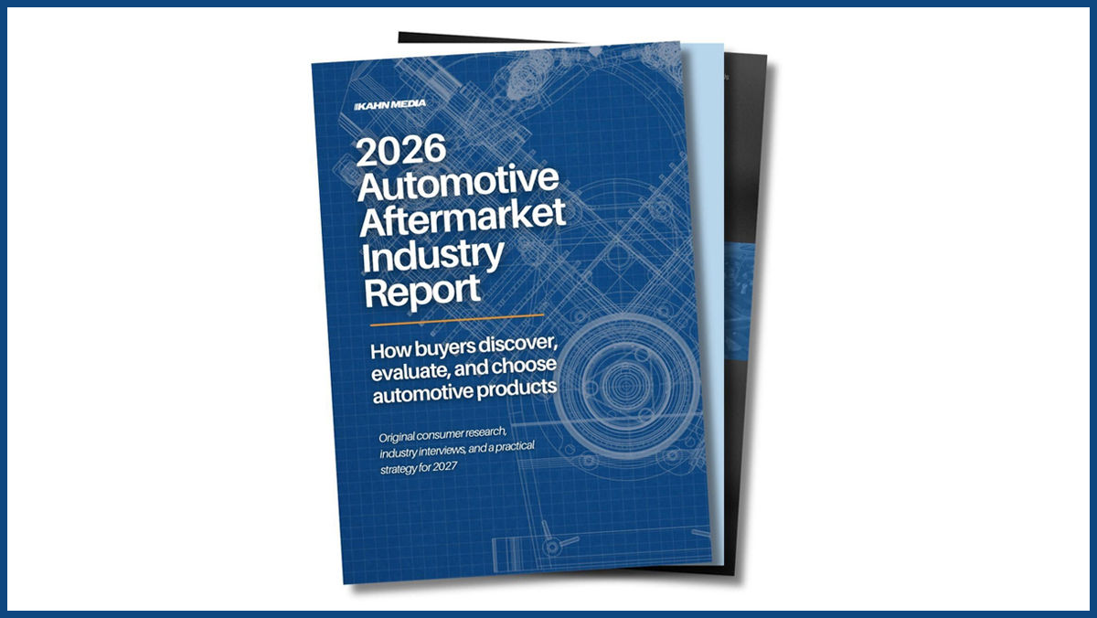 Kahn Media 2026 Automotive Aftermarket Industry Report